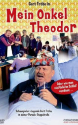 Mein Onkel Theodor oder Wie man viel Geld im Schlaf verdient