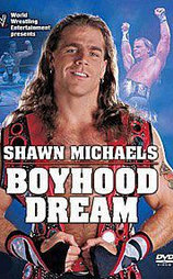 WWE：Shawn Michaels—一个男孩的梦