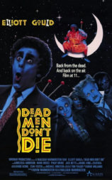 Dead Men Don't Die