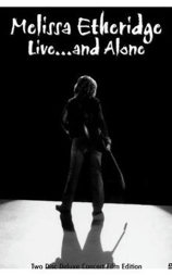 Melissa Etheridge: Live... and Alone