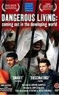 Dangerous Living: Coming Out in the Developing World