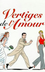 Vertiges de l'amour