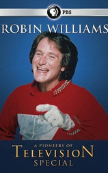 Pioneers of Television:Robin Williams Remembered