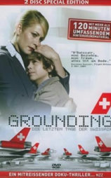 Grounding: The Last Days of Swissair