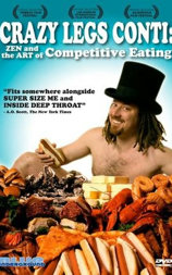 Crazy Legs Conti: Zen and the Art of Competitive Eating
