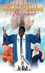 The Sunday Morning Stripper