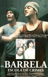 Barrela: Escola de Crimes