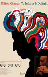 Milton Glaser: To Inform and Delight