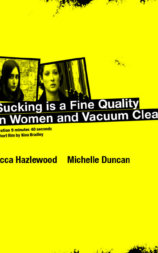 Sucking Is a Fine Quality in Women and Vacuum Cleaners