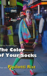 The Colour of Your Socks: A Year with Pipilotti Rist