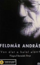 Van élet a halál elött?