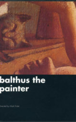 Balthus the Painter