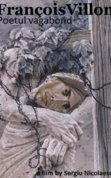 François Villon - Poetul vagabond