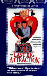 The Last Big Attraction
