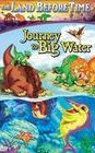The Land Before Time IX: Journey to the Big Water
