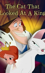 The Cat That Looked at a King