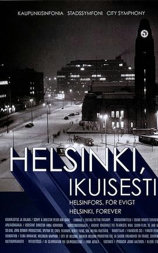 Helsinki, ikuisesti