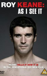 Roy Keane: As I See It