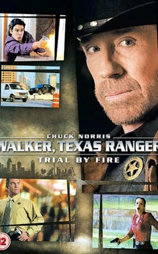 Walker, Texas Ranger: Trial by Fire