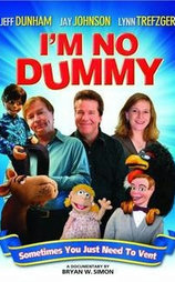 I'm No Dummy