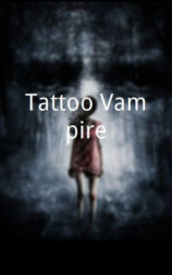 Tattoo Vampire