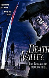 Death Valley: The Revenge of Bloody Bill - Behind the Scenes