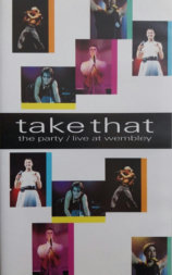 Take That: The Party - Live at Wembley