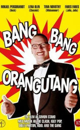 Bang Bang Orangutang
