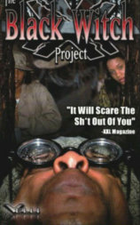 The Black Witch Project