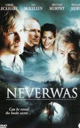 Neverwas