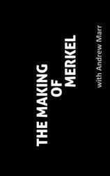 The Making of Merkel with Andrew Marr