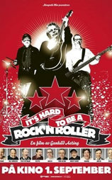 It's Hard to Be a Rock'n Roller