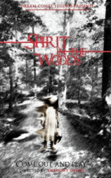 Spirit in the Woods