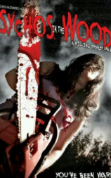 Psychos in the Woods