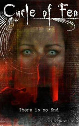 Cycle of Fear: There Is No End