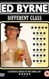 Ed Byrne: Different Class