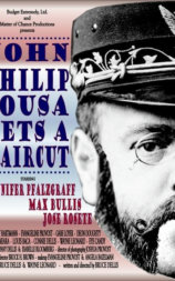 John Philip Sousa Gets a Haircut