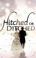 Hitched or Ditched