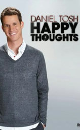 Daniel Tosh: Happy Thoughts