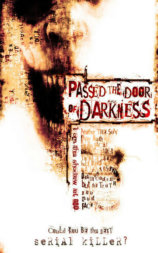 Passed the Door of Darkness