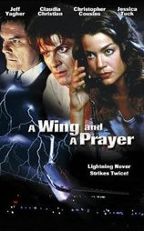 A Wing and a Prayer