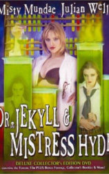 Dr. Jekyll & Mistress Hyde