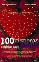 Cien maneras de acabar con el amor