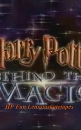 Harry Potter and the Sorcerer's Stone: Behind the Magic