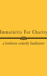 Immaturity for Charity