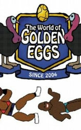 The World of Golden Eggs