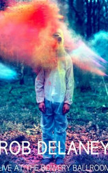 Rob Delaney Live at the Bowery Ballroom