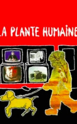 La plante humaine