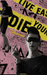 Live East Die Young