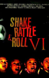 Shake Rattle and Roll 6